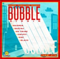 Bubble Riddim (Madmen Productions)