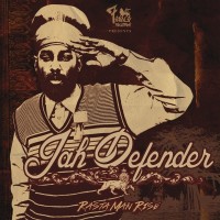 Jah Defender - Rastaman Rise