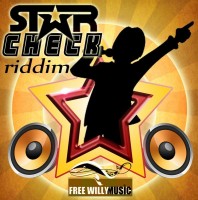 Star Check Riddim - Free Willy Records