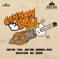 Cannon Ball Riddim (Master Bling)