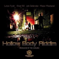 Hollow Body Riddim - Ted Dun Know Productions