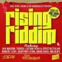 Rising Riddim (Soul Rebel Music & The Scrucialists) #ReggaeHipHop