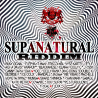 Supanatural Riddim (Platinum Camp & UPT007) #Dancehall
