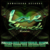 Love Struck Riddim (Downsounds Records) #Reggae