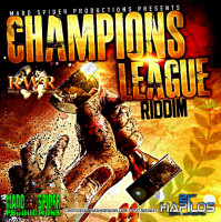 Champions League Riddim (Madd Spider) #Dancehall