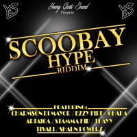 Scoobay Hype Riddim #Dancehall