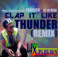 zabrick ft jo jo mac - clap it like thunder (remix)