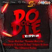 Do Or Die Riddim (Simpac Music & DJ Din) #Dancehall