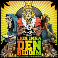 Iron Gate Records presents the "Lion Inna Den Riddim" #Reggae