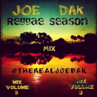 Joe Dak - Reggae Season Mixtape - VOL.3