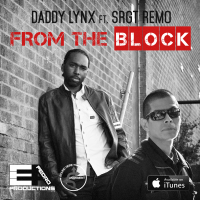Daddy Lynx ft Sgt Remo - From The Block