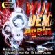 Wul Dem Again Riddim - Yellow Moon Records