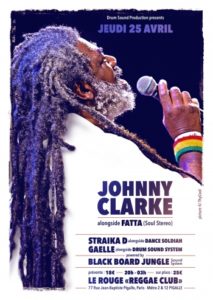 Apr. 25, 2019 - Johnny Clarke @ Le Rouge "Reggae Club" (France)