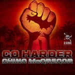 Chino - Go Harder [2014] (Di Genius)