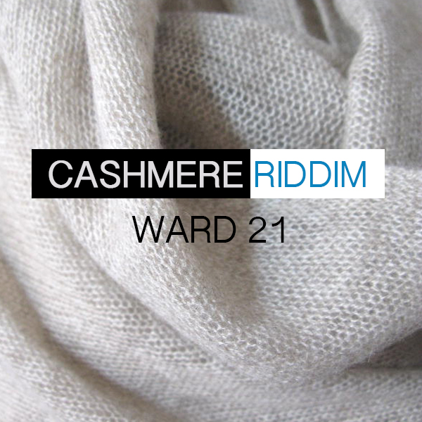 2003 - Cashmere Riddim (Ward 21)