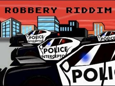 robbery riddim (2003)