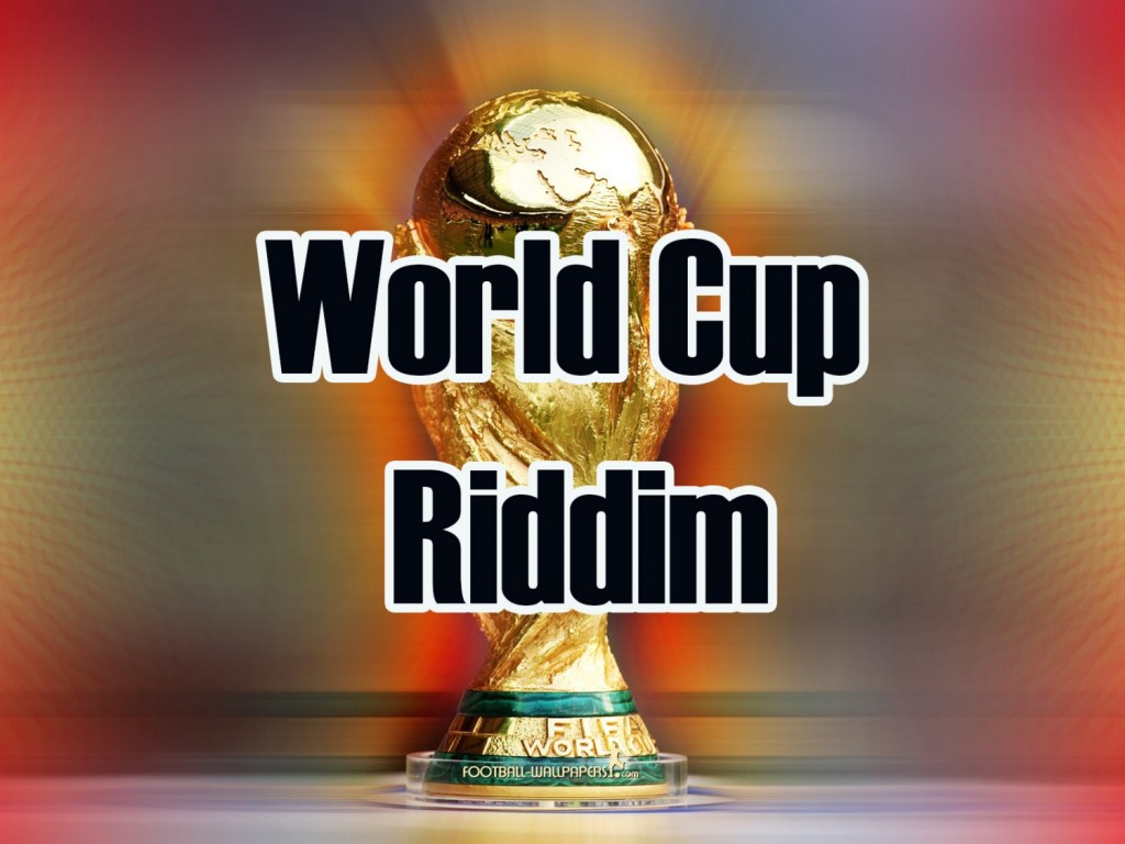 World Cup Riddim [2006] (Intouch Music)
