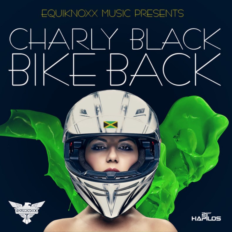 Charly Black - Bike Back (Equiknoxx Music) #Dancehall