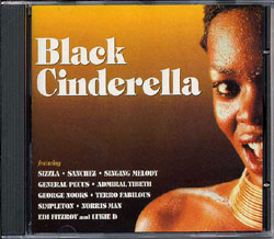 Black Cinderella Riddim [1998] (Spragga Roots)
