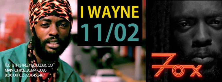 I Wayne – Nov. 2nd 2014 @ Fox Theater, Boulder (Colorado)