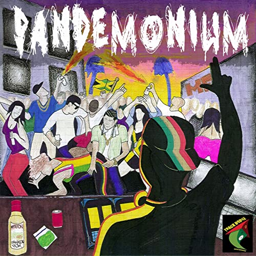 Pandemonium Riddim [2014] (Trackhouse Records)