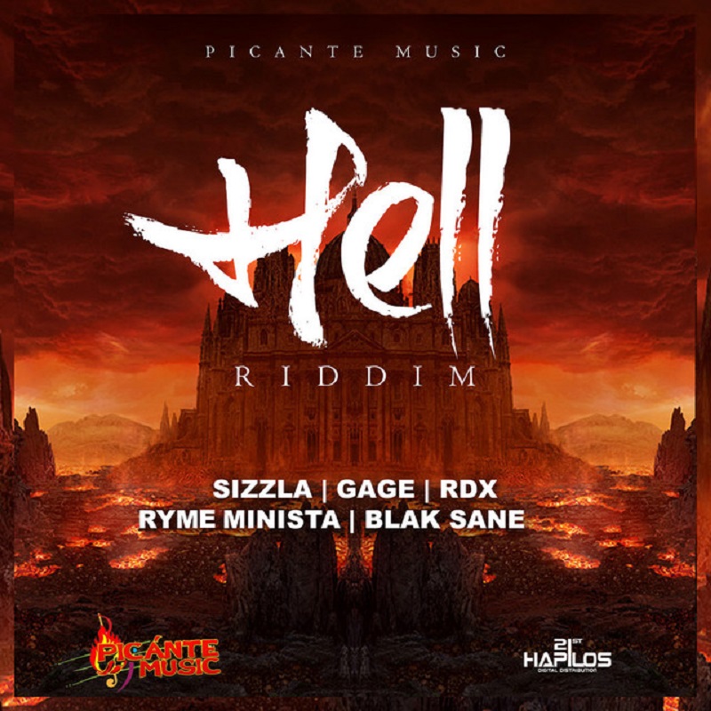 2014 - Hell Riddim (Picante Music Production)