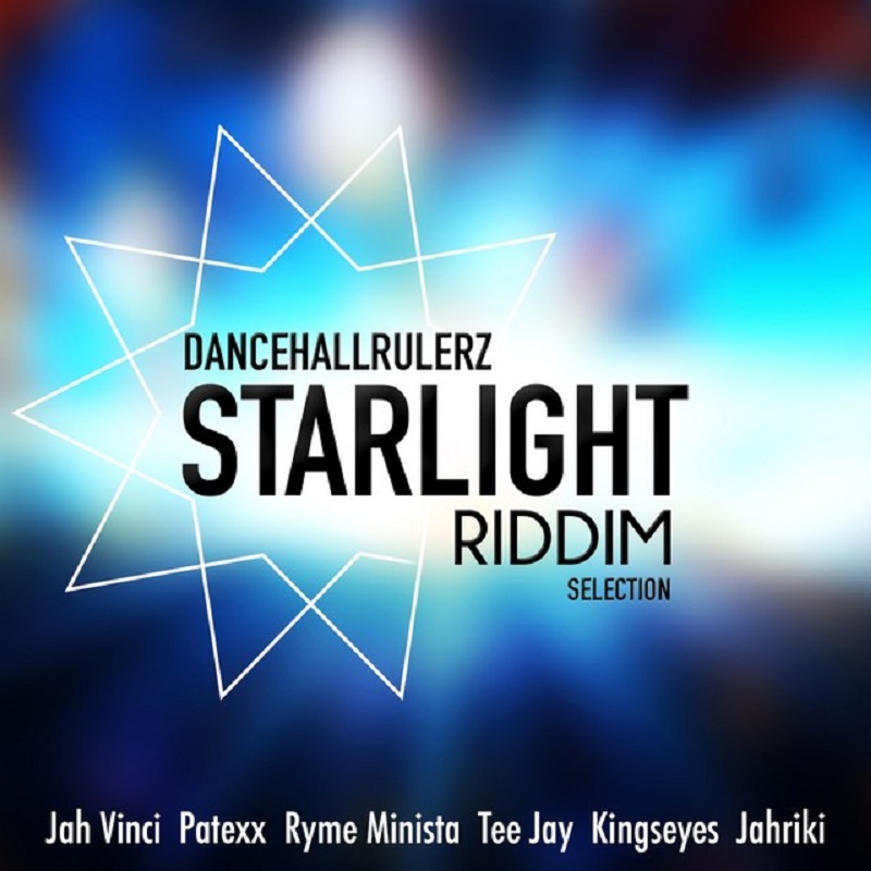 2014 - Starlight Riddim (DancehallRulerz)