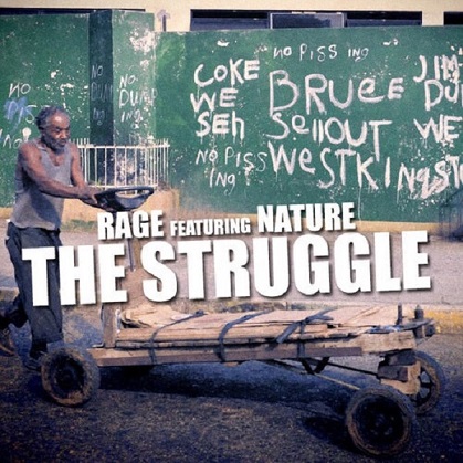 Rage Feat. Nature - The Struggle (Don & Shadyhill)