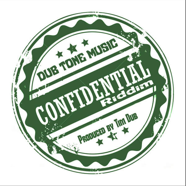 Confidential Riddim (Dub Tone Music) #ReggaeMonth