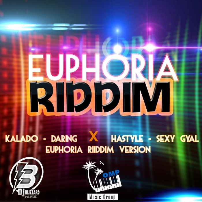 Euphoria Riddim (Dj Blizzard Music)