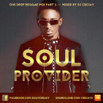 Soul Provider III (One Drop Reggae Mix 2015)