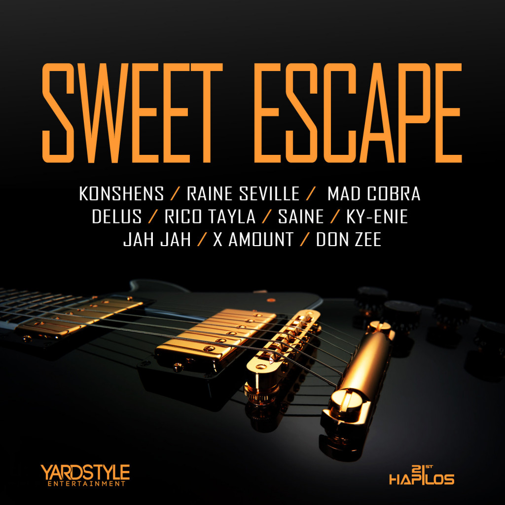 Sweet Escape Riddim (Yard Style Entertainment)