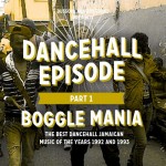 dussova dancehall episode part 1 bogle mania