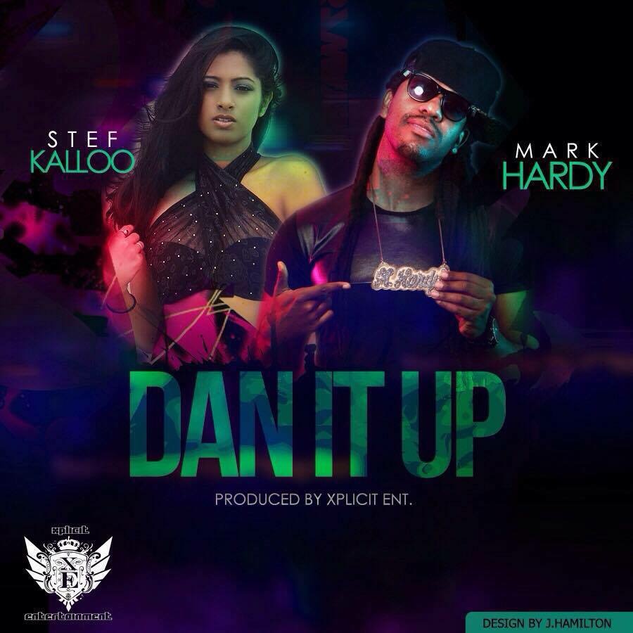 Stef Kalloo Feat. Mark Hardy - Dan It Up