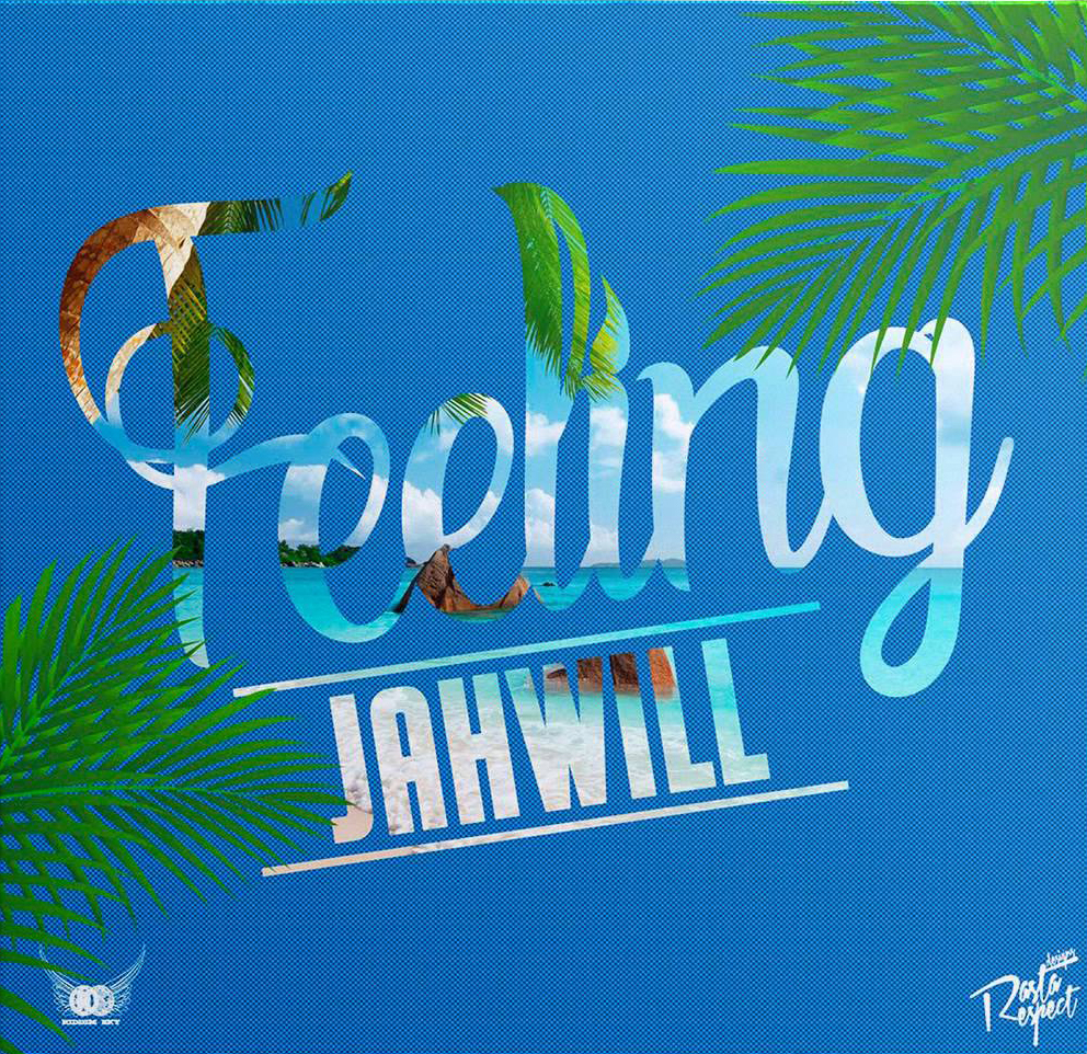 jahwill feeling