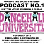 dancehall university podcast no. 1