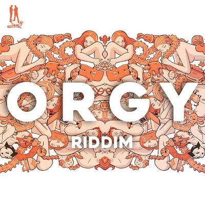 Art Cover - Orgy Riddim