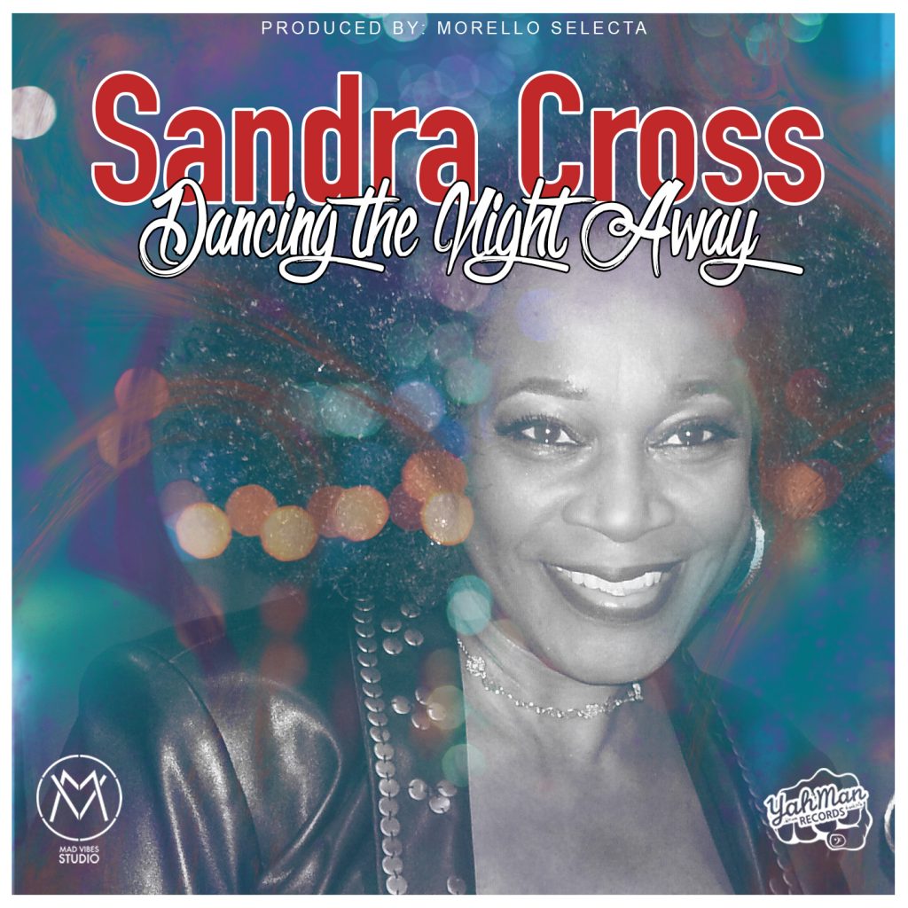 Sandra Cross - Dance The Night Away