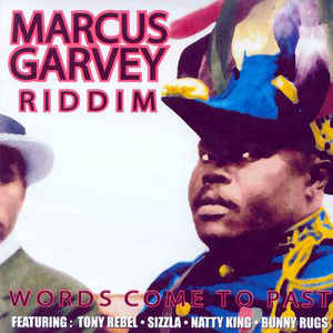 Marcus Garvey Riddim (2005) - Black Arrow Records