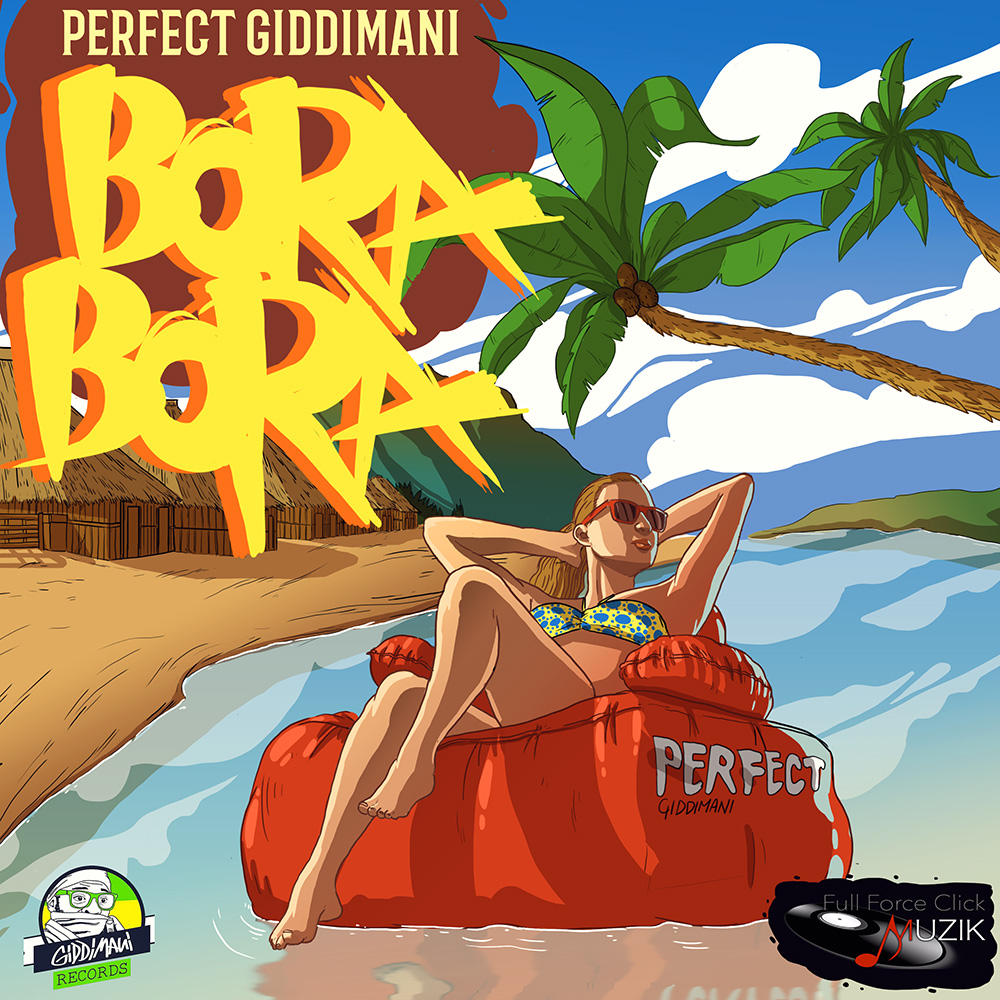 Perfect - Bora Bora (Giddimani Records)