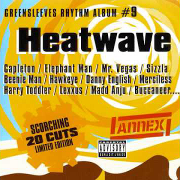 Greensleeves Rhythm Album #9 - Heatwave