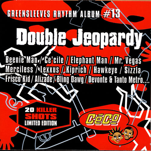 Greensleeves Rhythm Album #13 - Double Jeopardy