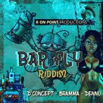 Bar Fly Riddim (R On Point Productions)