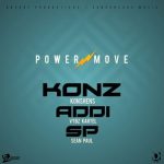 Konshens ft Vybz Kartel & Sean Paul - Power Move