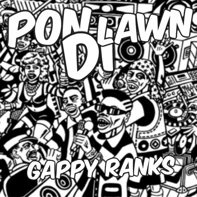 Gappy Ranks - Pon Di Lawn