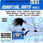 Greensleeves Rhythm Album #22 - Martial Arts part 1