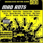 Greensleeves Rhythm Album #33 - Mad Ants