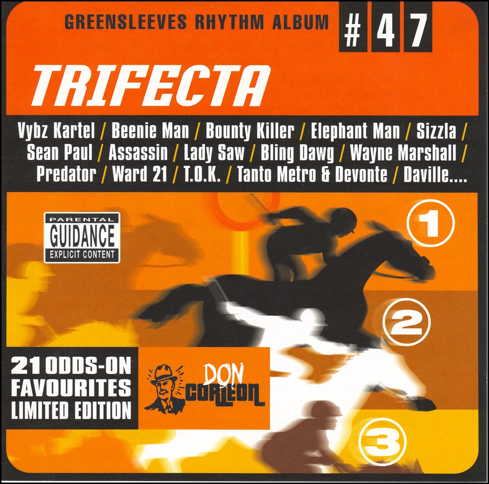 Greensleeves Rhythm Album #47 – Trifecta