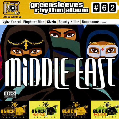 Greensleeves Rhythm Album #62 - Middle East
