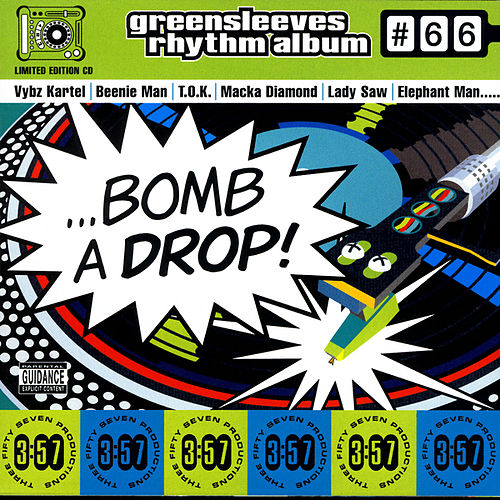 Greensleeves Rhythm Album #66 - Bomb A Drop